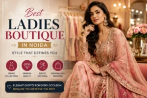 boutique in noida
